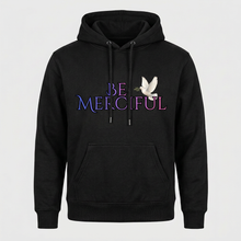 Load image into Gallery viewer, Black hoodie with uppercase BE MERCIFUL design and white dove
